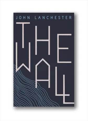 Faber & Faber The Wall by John Lanchester