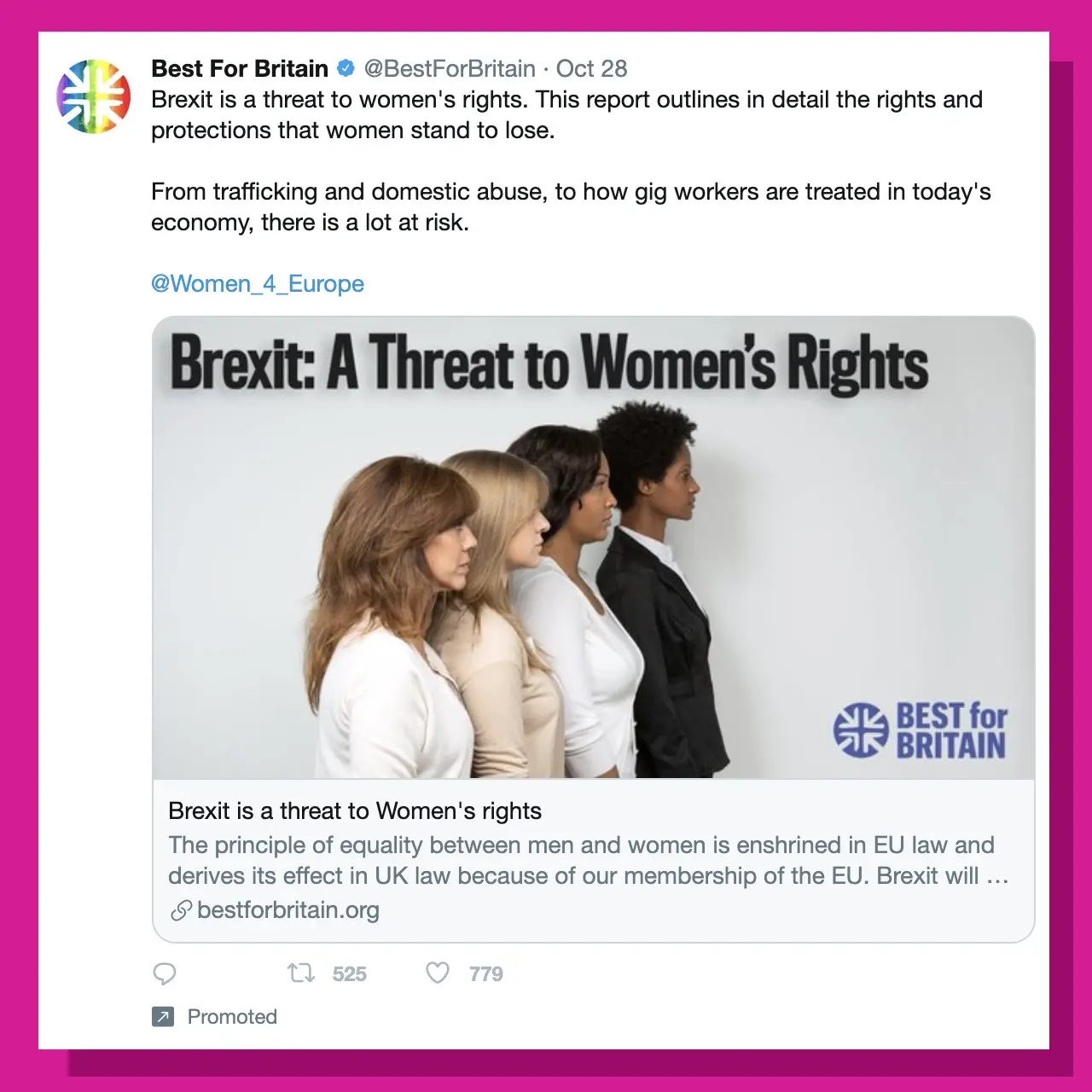 Twitter Ad placed by Best For Britain. The ad shows four women and says: "Brexit is a threat to women's rights".