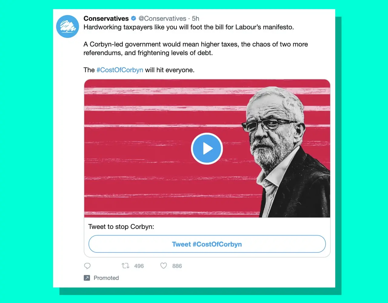 Twitter Twitter ad placed by the Conservatives. The image shows Jeremy Corbyn and says: "Tweet to stop Corbyn".
