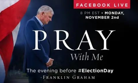 Facebook Evangelist Franklin Graham organised a Facebook collective prayer in support of President Trump