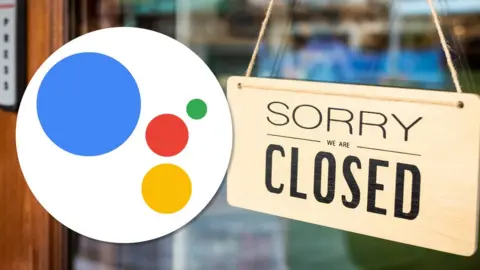Getty Images A restaurant's closed sign is seen with a Google Assistant logo over